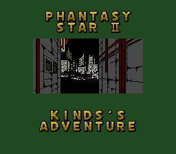 [SegaNet] Phantasy Star II - Kinds's Adventure (Japan) Title Screen